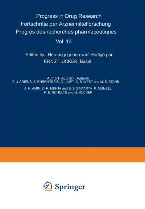 Progress in Drug Research / Fortschritte der Arzneimittelforschung / Progrès des recherches pharmaceutiques