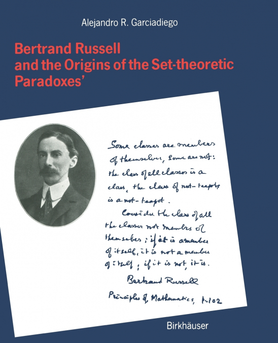Bertrand Russell and the Origins of the Set-theoretic ’Paradoxes’