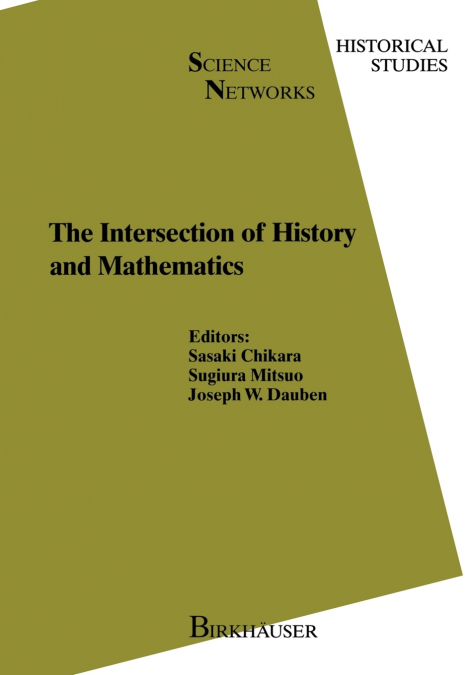 The Intersection of History and Mathematics