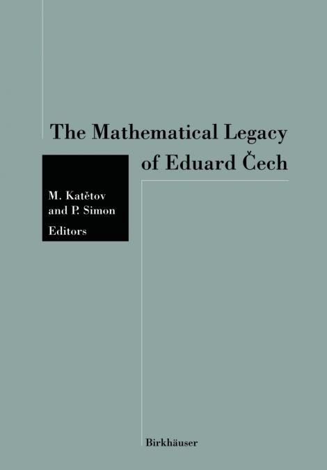 The Mathematical Legacy of Eduard Ech