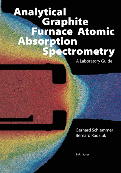 Analytical Graphite Furnace Atomic Absorption Spectrometry