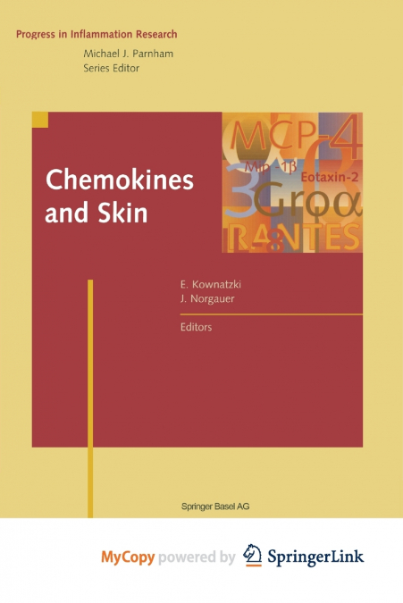 Chemokines and Skin
