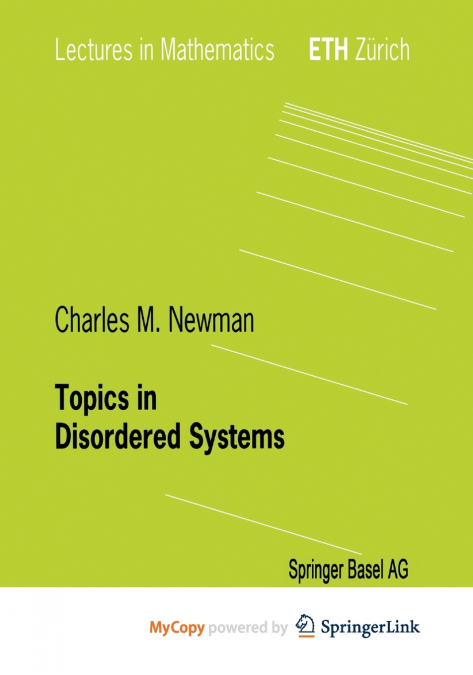 Topics in Disordered Systems