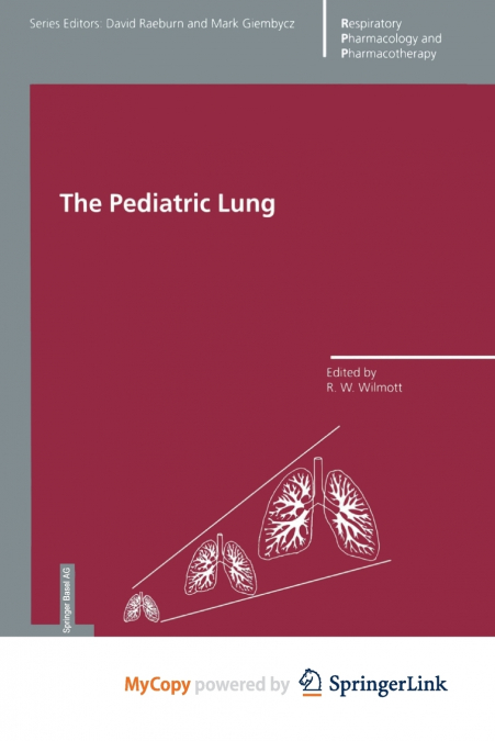 The Pediatric Lung