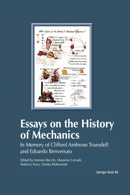 Essays on the History of Mechanics