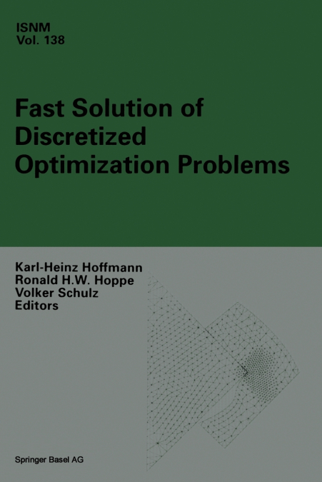 Fast Solution of Discretized Optimization Problems