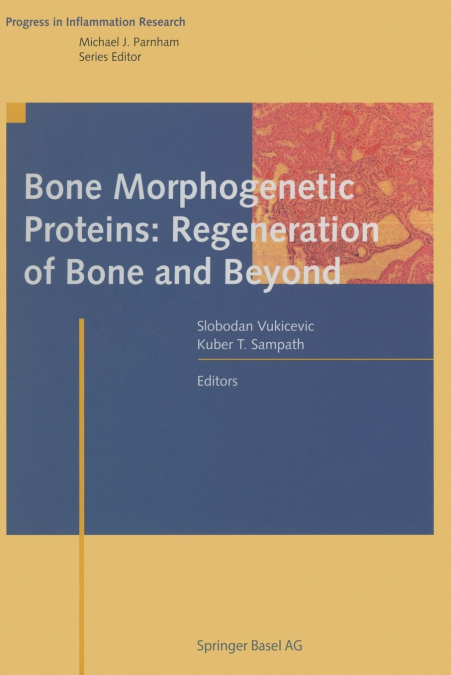 Bone Morphogenetic Proteins