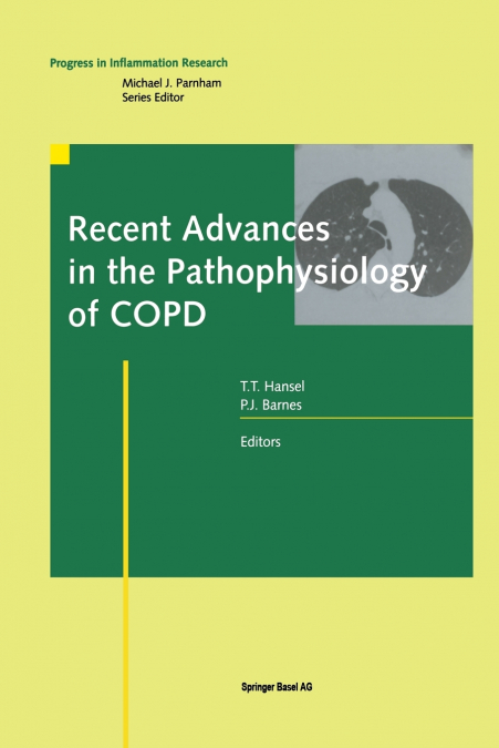 Recent Advances in the Pathophysiology of COPD