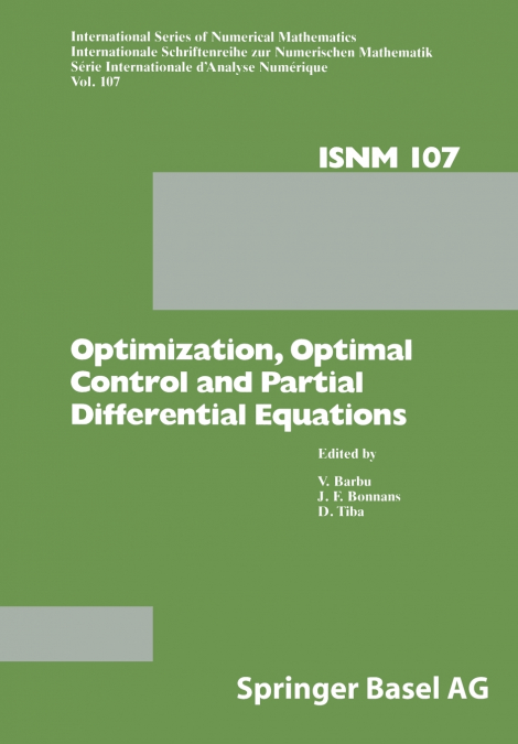 Optimization, Optimal Control and Partial Differential Equations