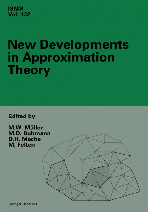 New Developments in Approximation Theory