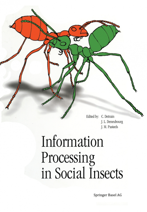 Information Processing in Social Insects