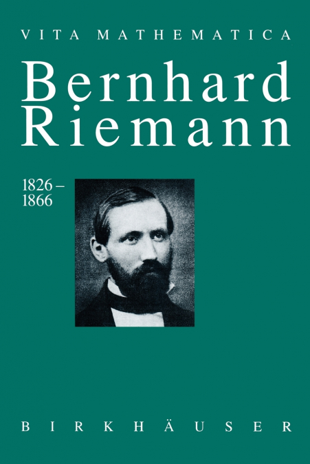 Bernhard Riemann 1826-1866