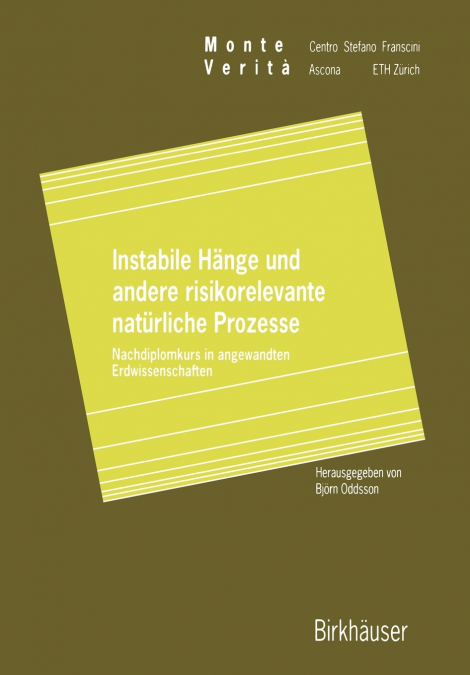 Instabile Hänge und andere risikorelevante natürliche Prozesse