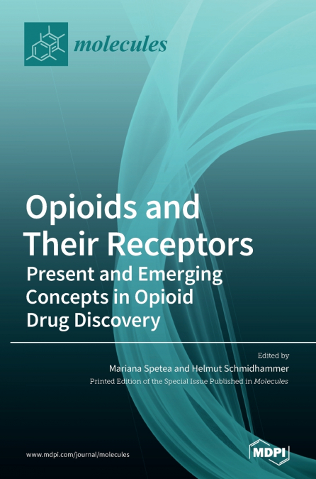 Opioids and Their Receptors