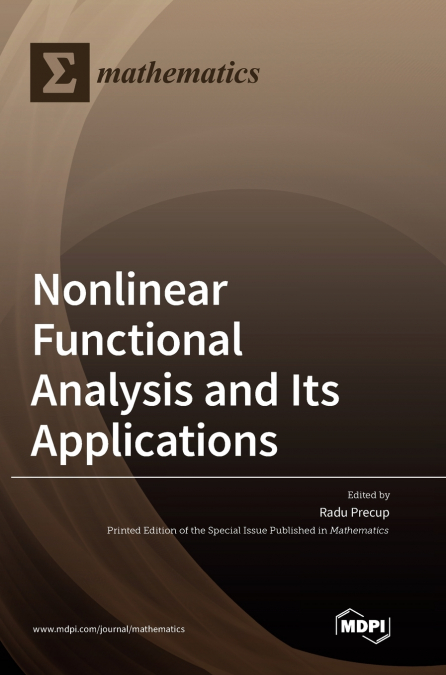 Nonlinear Functional Analysis and Its Applications