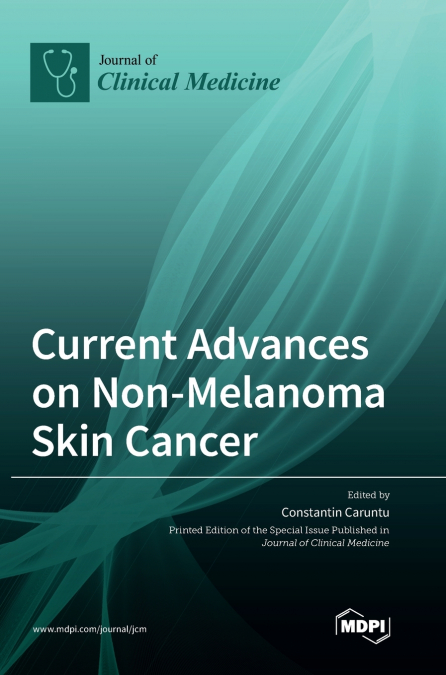 Current Advances on Non-Melanoma Skin Cancer
