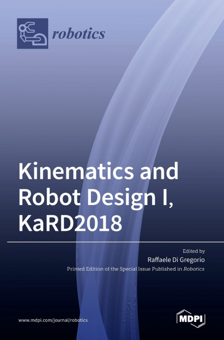 Kinematics and Robot Design I, KaRD2018