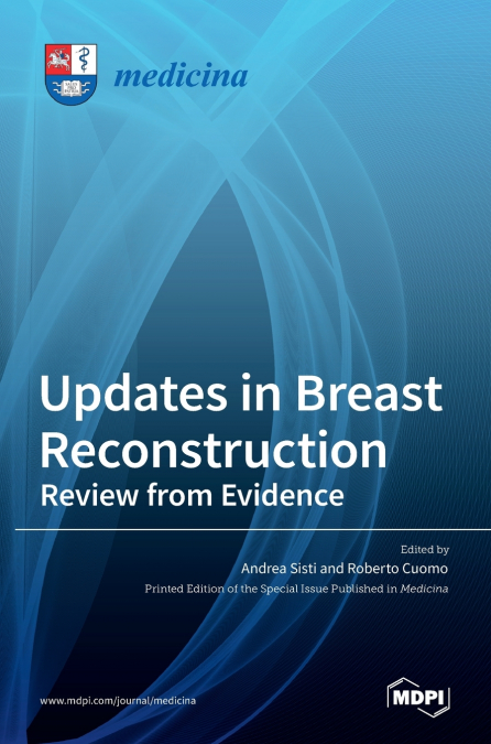 Updates in Breast Reconstruction