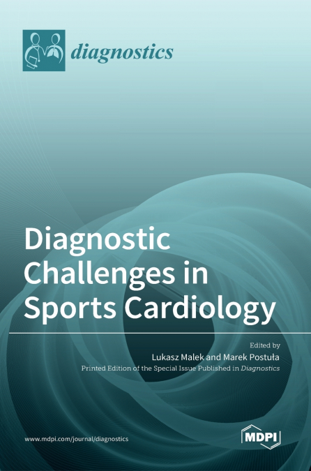 Diagnostic Challenges in Sports Cardiology
