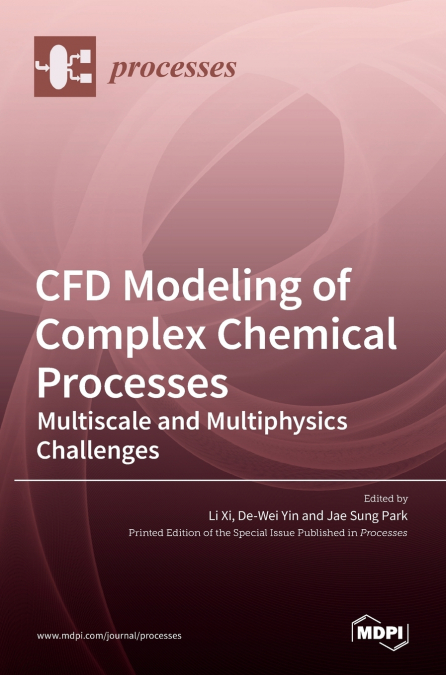 CFD Modeling of Complex Chemical Processes