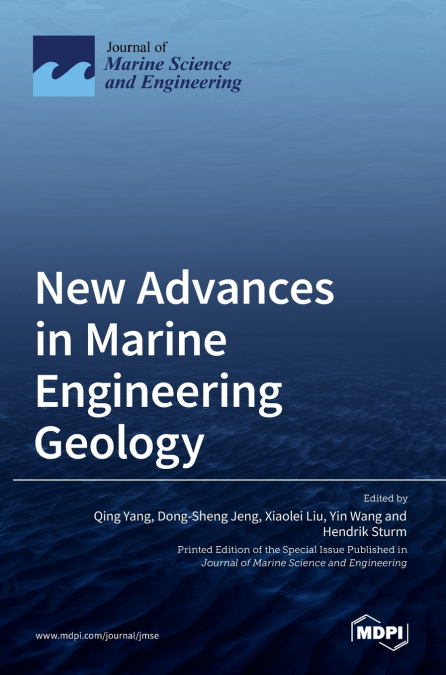 New Advances in Marine Engineering Geology