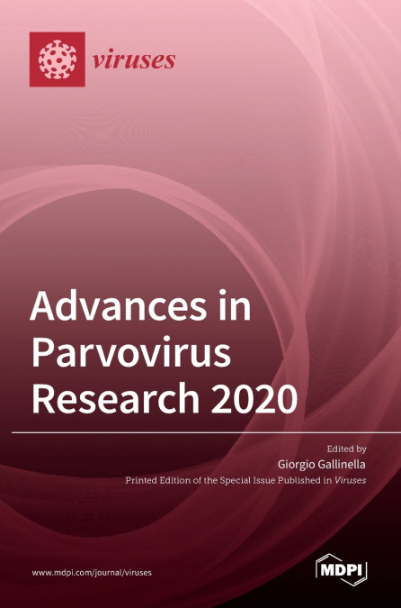 Advances in Parvovirus Research 2020
