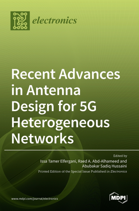 Recent Advances in Antenna Design for 5G Heterogeneous Networks