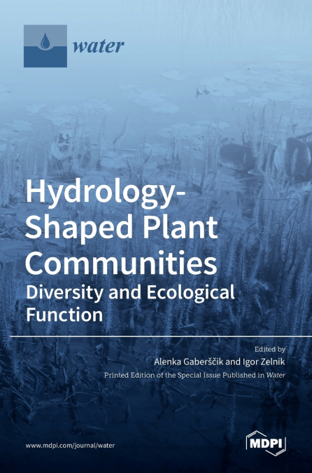 Hydrology-Shaped Plant Communities