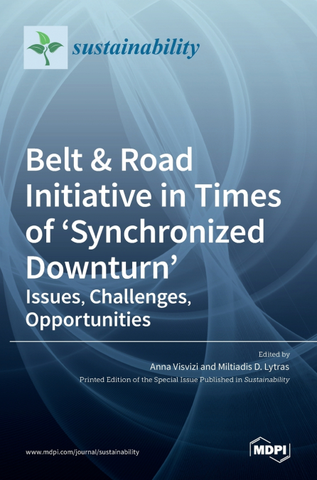 Belt & Road Initiative in Times of ’Synchronized Downturn’