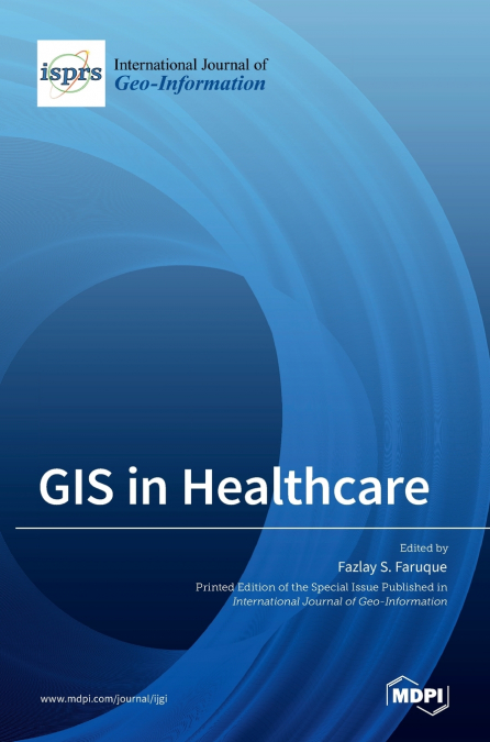 GIS in Healthcare