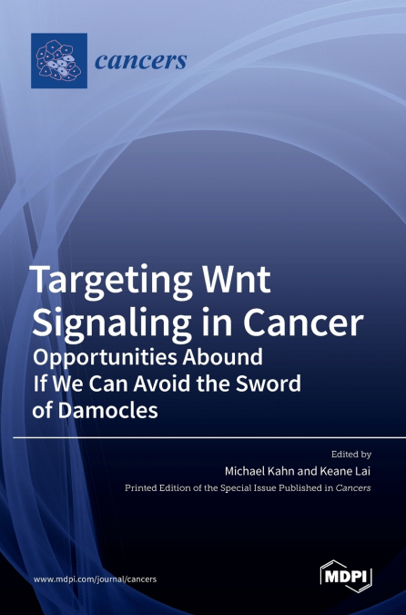 Targeting Wnt Signaling in Cancer