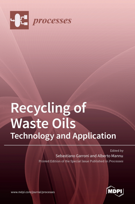 Recycling of Waste Oils