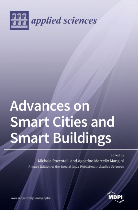 Advances on Smart Cities and Smart Buildings