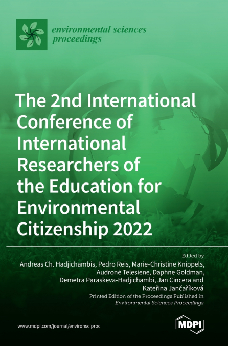 The 2nd International Conference of International Researchers of the Education for Environmental Citizenship 2022