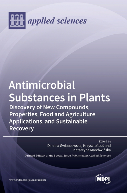 Antimicrobial Substances in Plants
