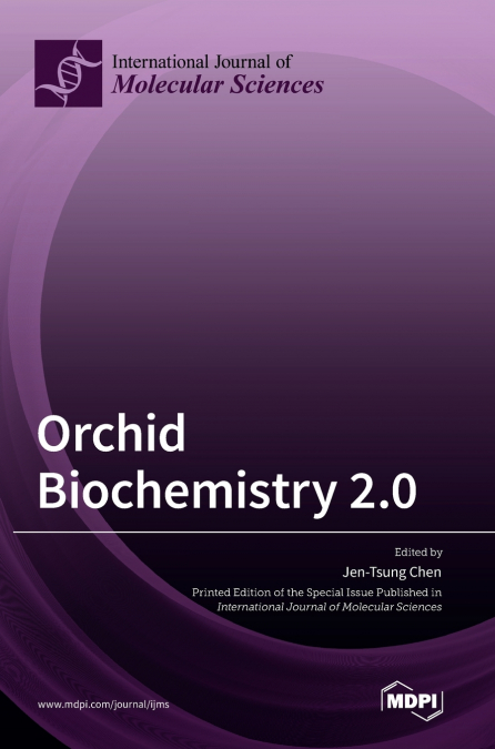 Orchid Biochemistry 2.0