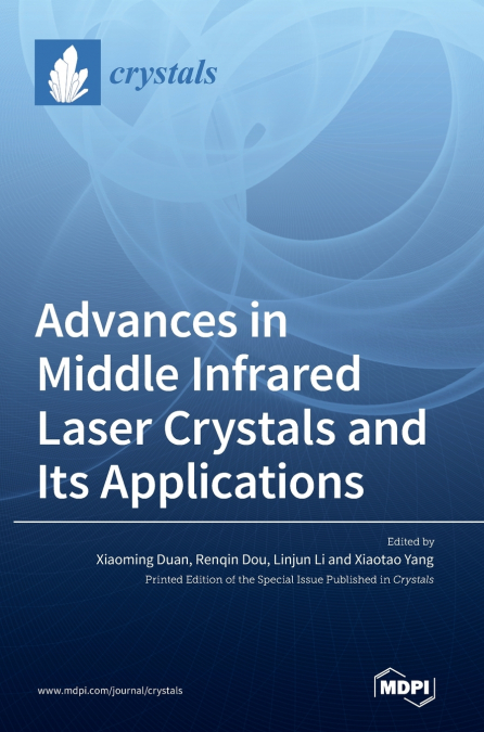 Advances in Middle Infrared Laser Crystals and Its Applications