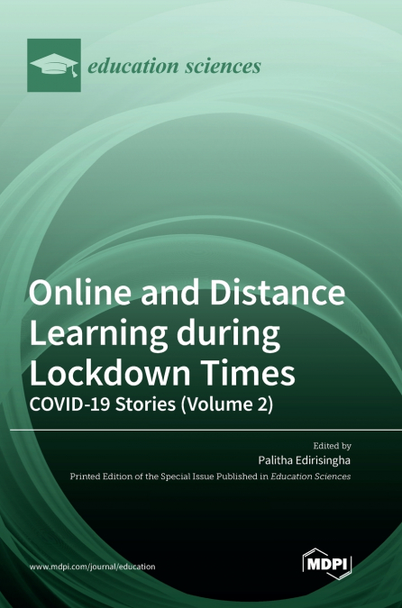Online and Distance Learning during Lockdown Times