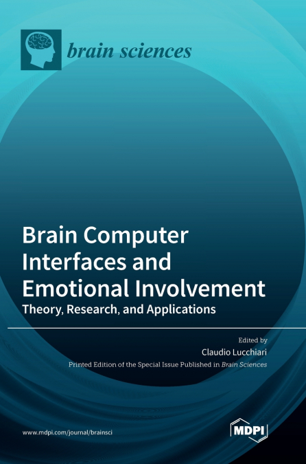 Brain Computer Interfaces and Emotional Involvement