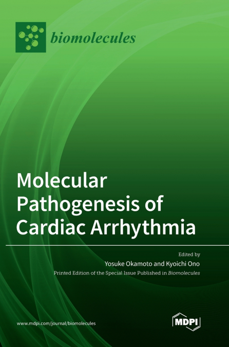Molecular Pathogenesis of Cardiac Arrhythmia