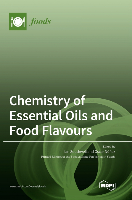 Chemistry of Essential Oils and Food Flavours
