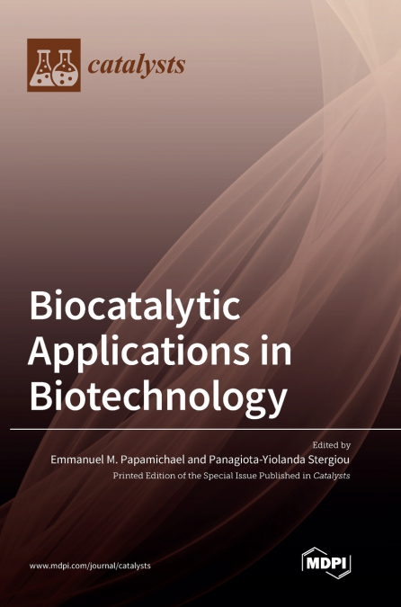 Biocatalytic Applications in Biotechnology