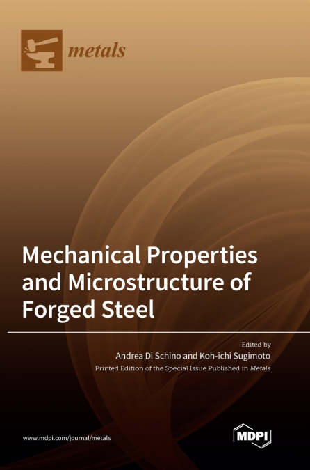 Mechanical Properties and Microstructure of Forged Steel