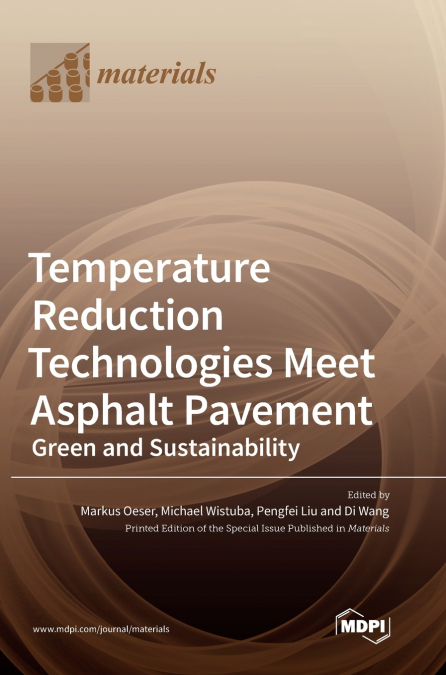 Temperature Reduction Technologies Meet Asphalt Pavement