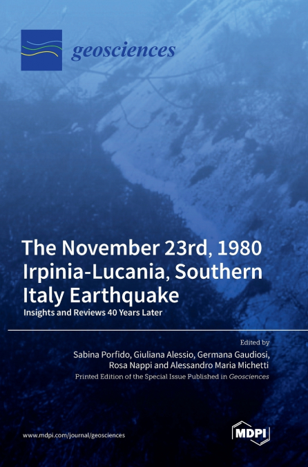 The November 23rd, 1980 Irpinia-Lucania, Southern Italy Earthquake
