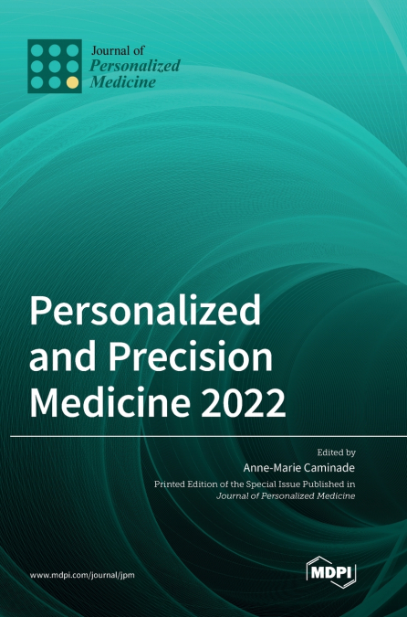 Personalized and Precision Medicine 2022