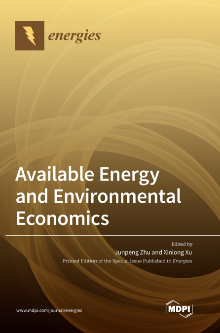Available Energy and Environmental Economics