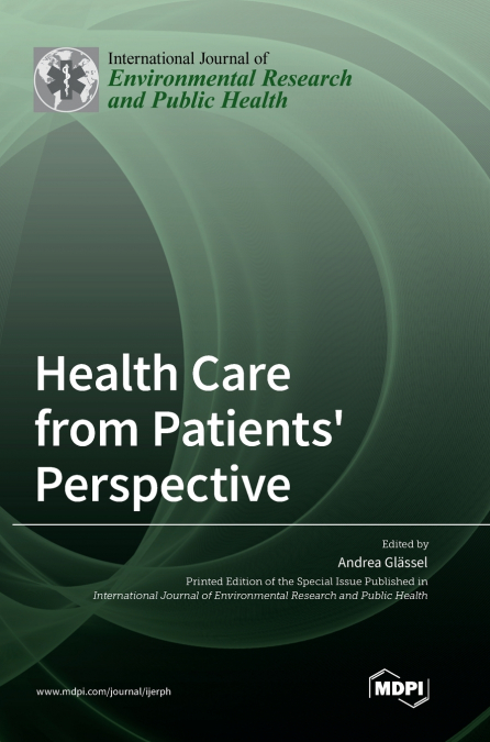 Health Care from Patients’ Perspective