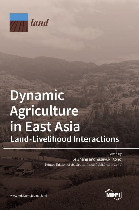 Dynamic Agriculture in East Asia