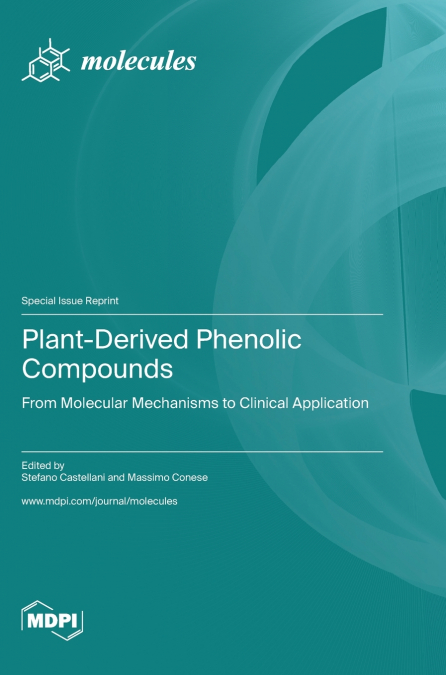 Plant-Derived Phenolic Compounds